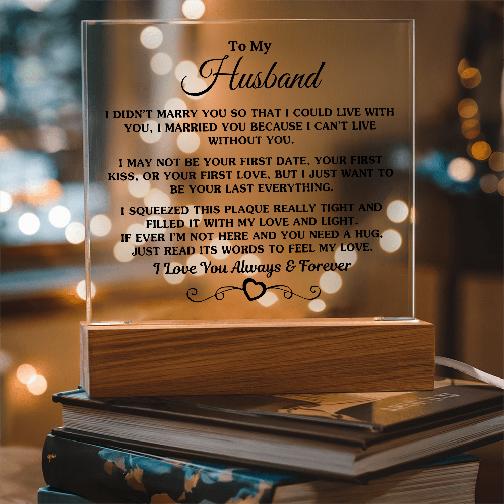 To My Husband | Acrylic Square Plaque