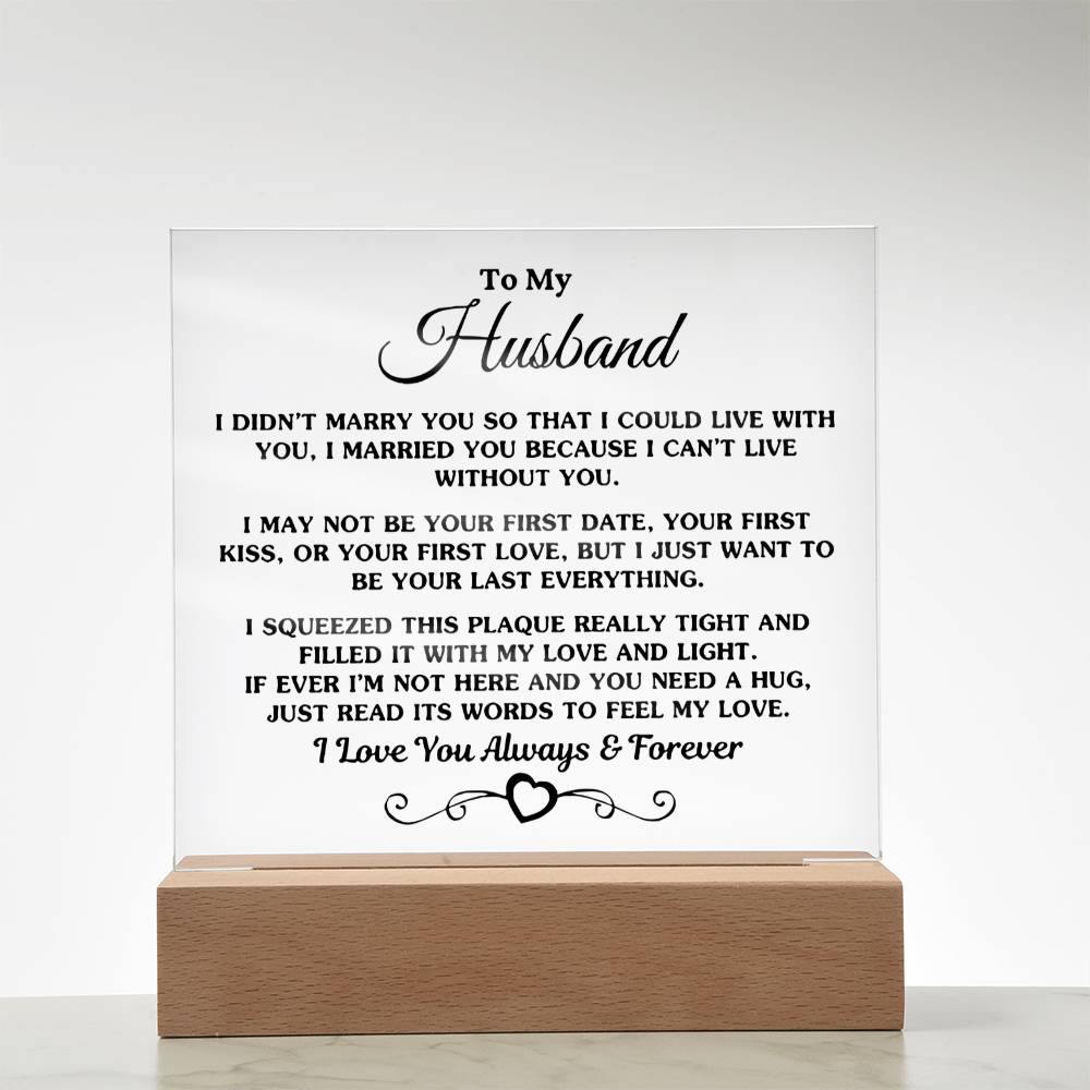 To My Husband | Acrylic Square Plaque