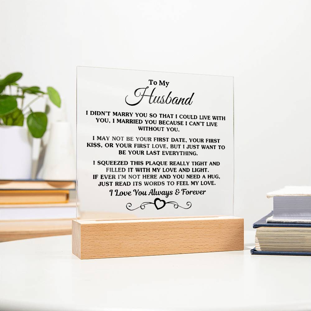 To My Husband | Acrylic Square Plaque